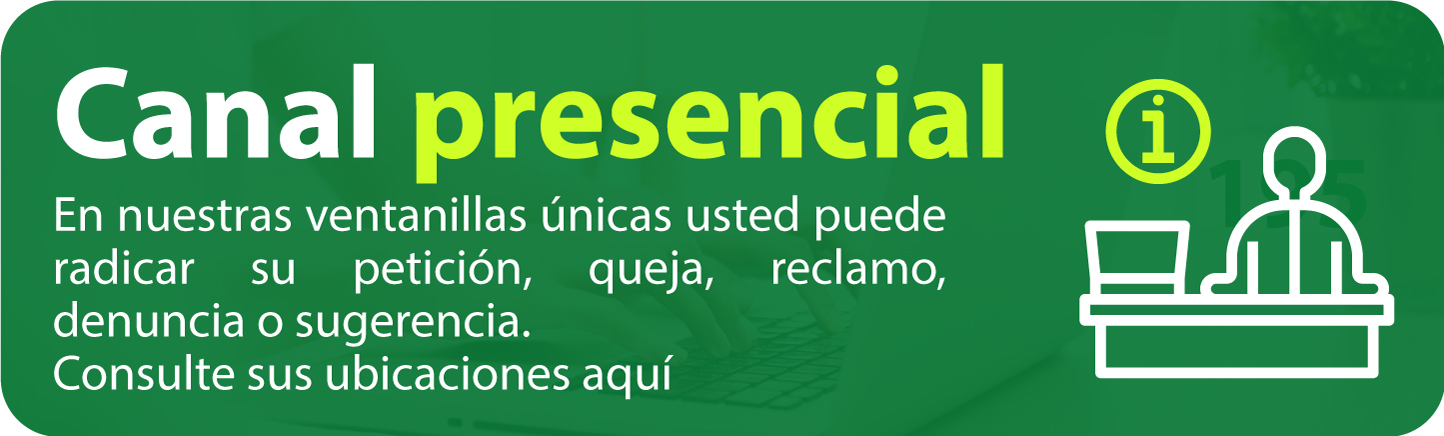 Botón canal presencial Botón canal presencial