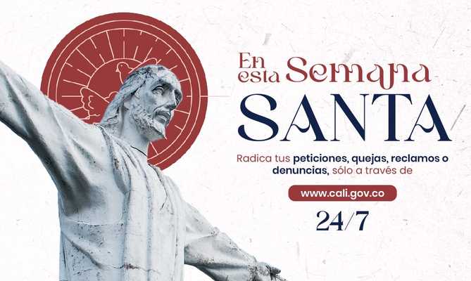 Durante la Semana Mayor, las PQRD se atender&aacute;n solo por el canal virtual