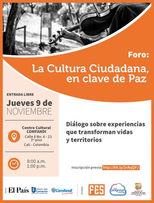 Foro -  La cultura ciudadana, en clave de paz