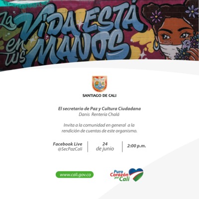 Rendici&oacute;n de cuentas Secretar&iacute;a de Paz y Cultura Ciudadana de Cali, 24 de junio de 2020