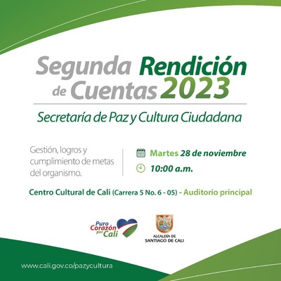 Segunda Rendici&oacute;n de Cuentas 202 de la Secretar&iacute;a de Paz y Cultura Ciudadana