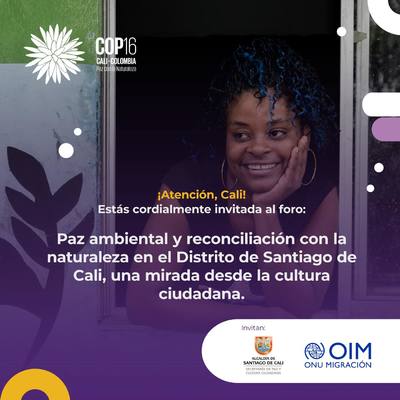 Foro paz ambiental y reconciliaci&oacute;n con la naturaleza en el Distrito de Santiago de Cali