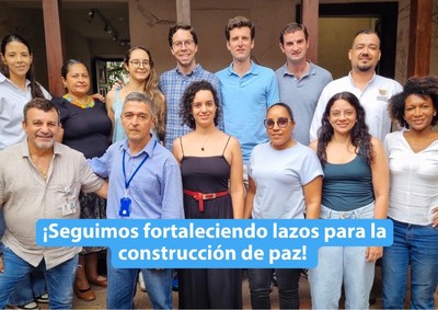 &iexcl;Seguimos fortaleciendo lazos para la construcci&oacute;n de paz!