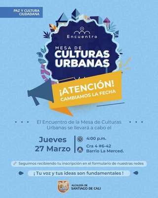 &iexcl;Las culturas urbanas construyen ciudad!