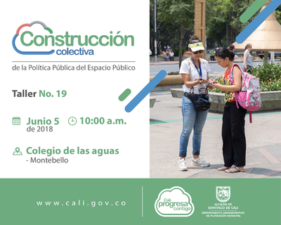 Taller de Pol&iacute;tica P&uacute;blica de Espacio P&uacute;blico - Montebello