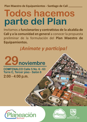 Socializaci&oacute;n de la propuesta preliminar de la formulaci&oacute;n del Plan Maestro de Equipamientos