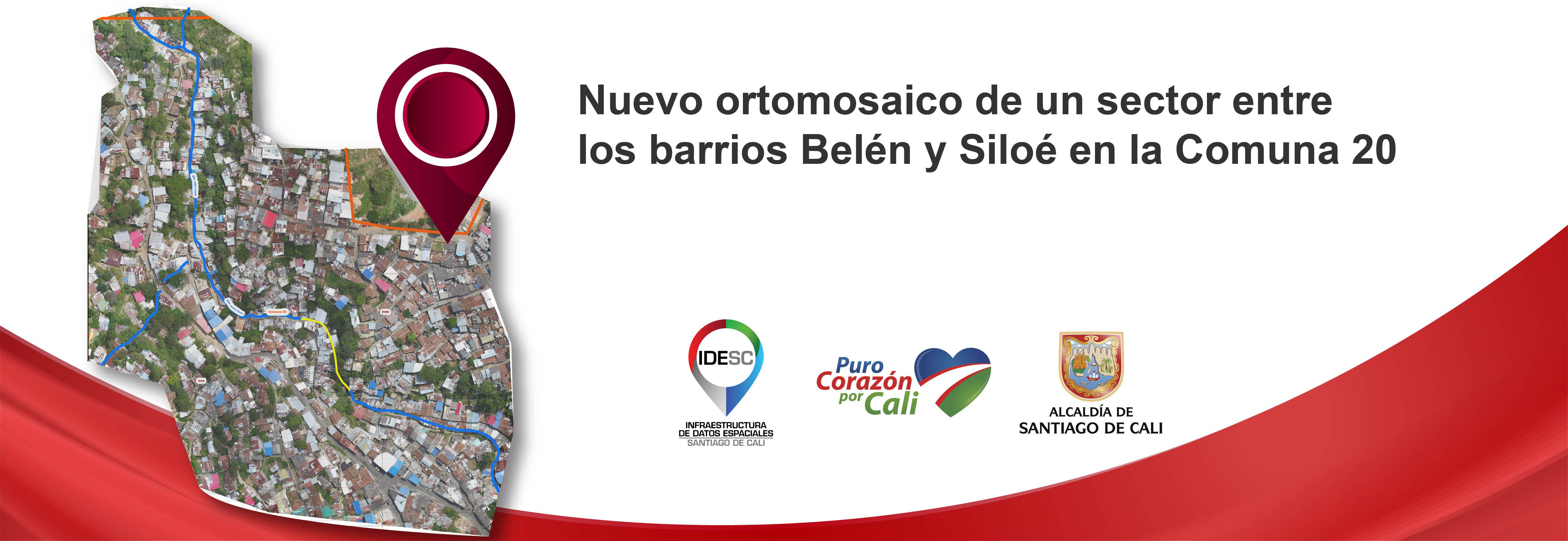 Pieza gráfica que contiene la imagen del ortomosaico de un sector entre los barrios Belén y Siloé y aún lado los logos institucionales.