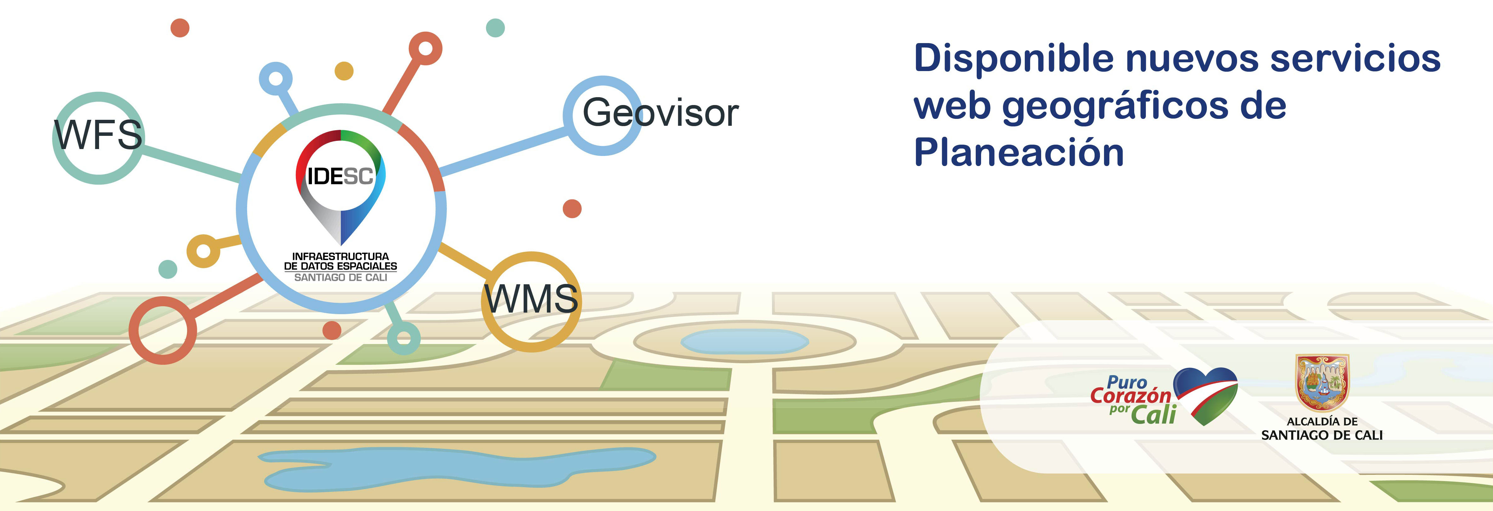 Pieza gráfica que contiene la imagen de un mapa sobre el cual se posa un circulo grande con el logo de la IDESC y a su alrededor otros círculos más pequeños conectados al principal donde se encuentran las palabras Geovisor, WMS y WFS y al lado derecho el titulo de la pieza y más abajo los logos institucionales.