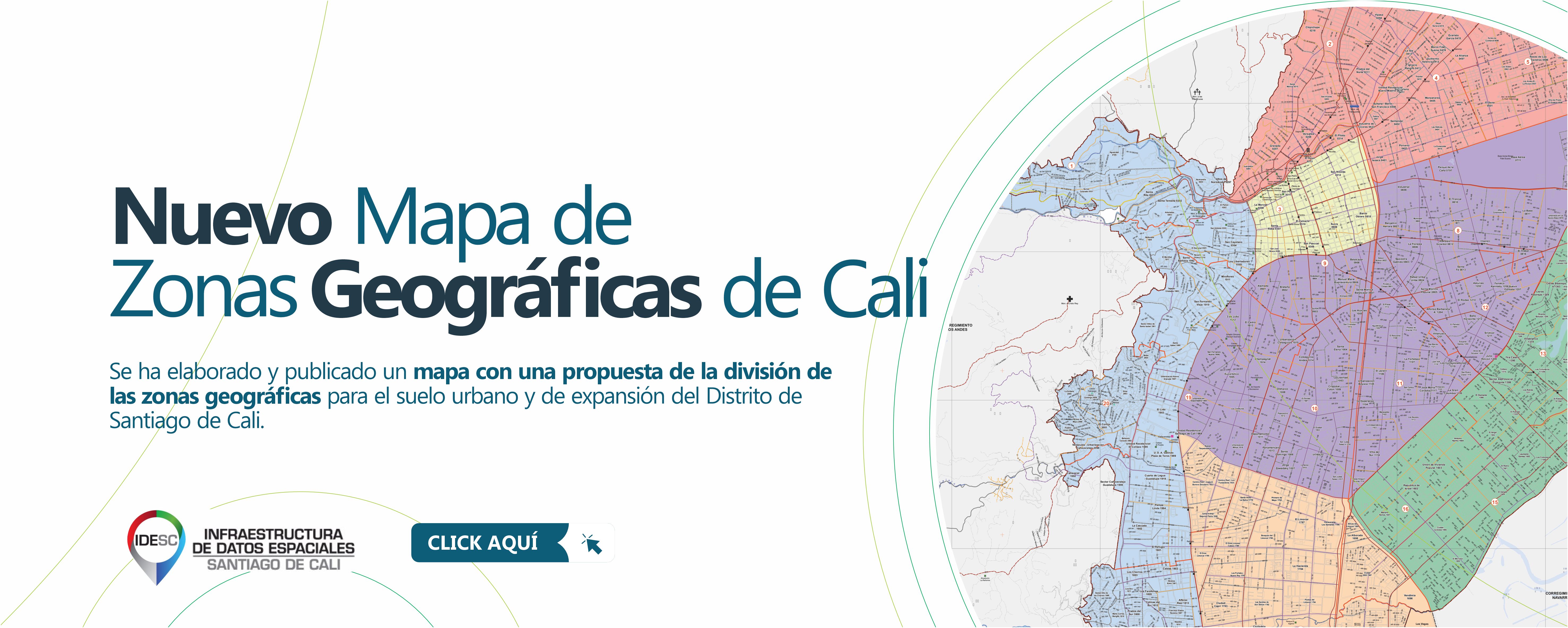 Pieza gráfica que contiene al lado derecho un mapa con la división de zonas geográficas de Cali y al costado izquierdo el titulo de la nota y una breve descripción y en la parte inferior el logo de la IDESC.