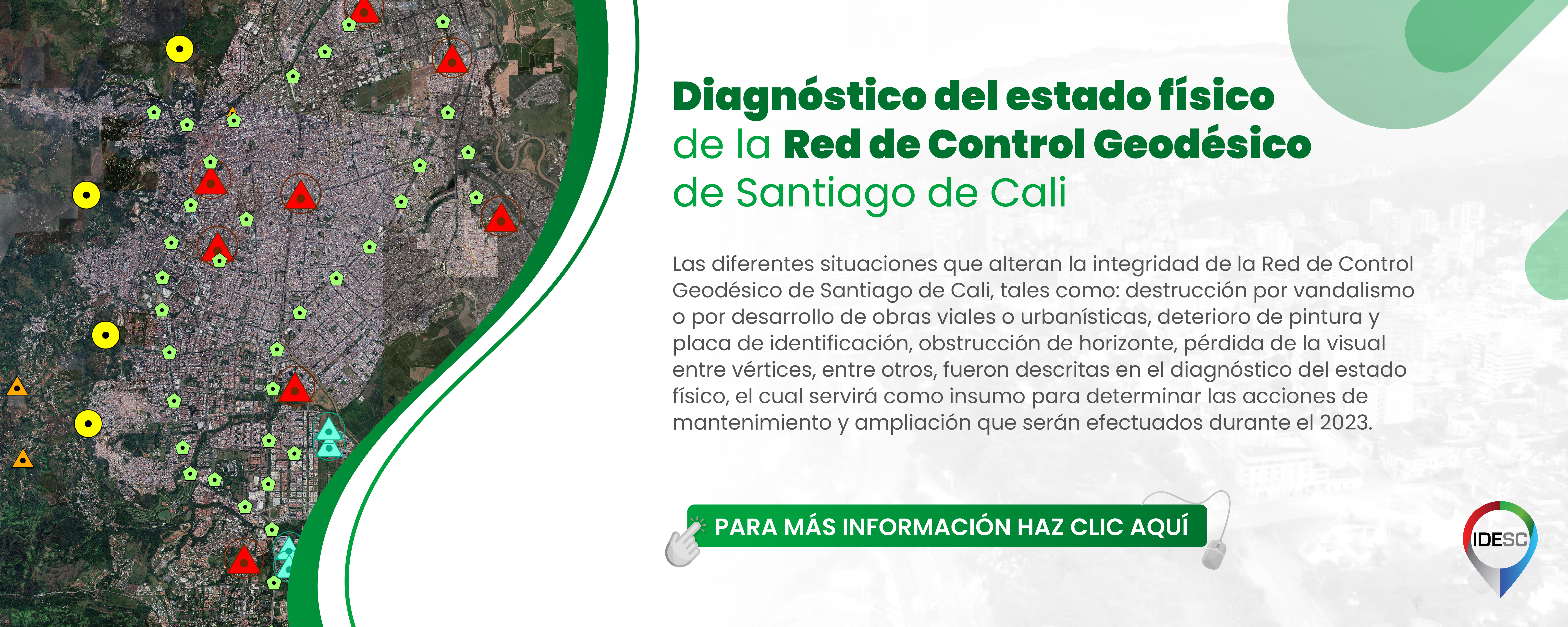 Pieza gráfica que contiene en su costado izquierdo, una imagen satélital del suelo urbano de Calicon la ubicación de los vertices de la Red de Control Geodésico y al costado derecho el título de la noticia y debajo un breve resumen.