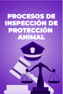 4. Procesos de Inspección de Protección Animal