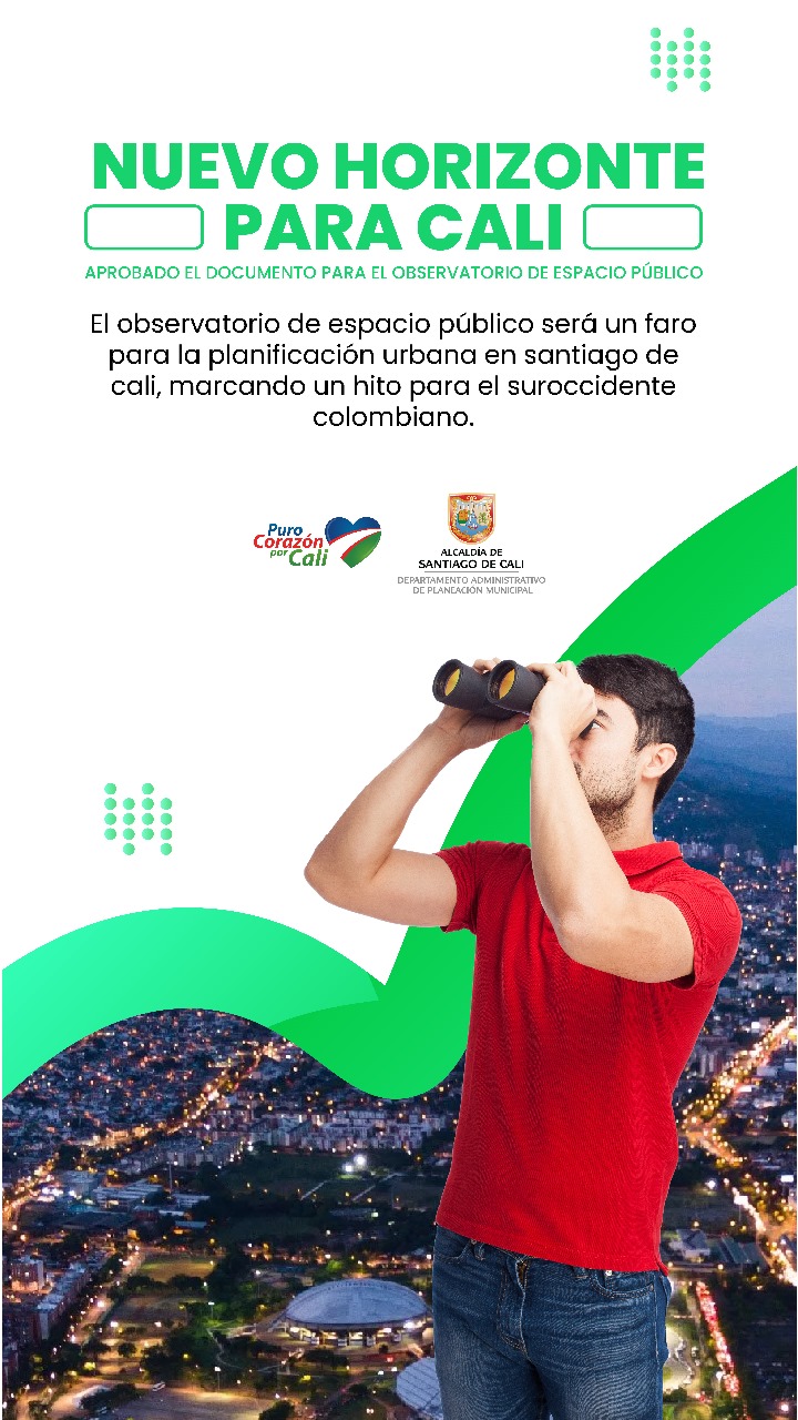 Aprobado Documento Metodológico para el Observatorio de Espacio Público Aprobado Documento Metodológico para el Observatorio de Espacio Público