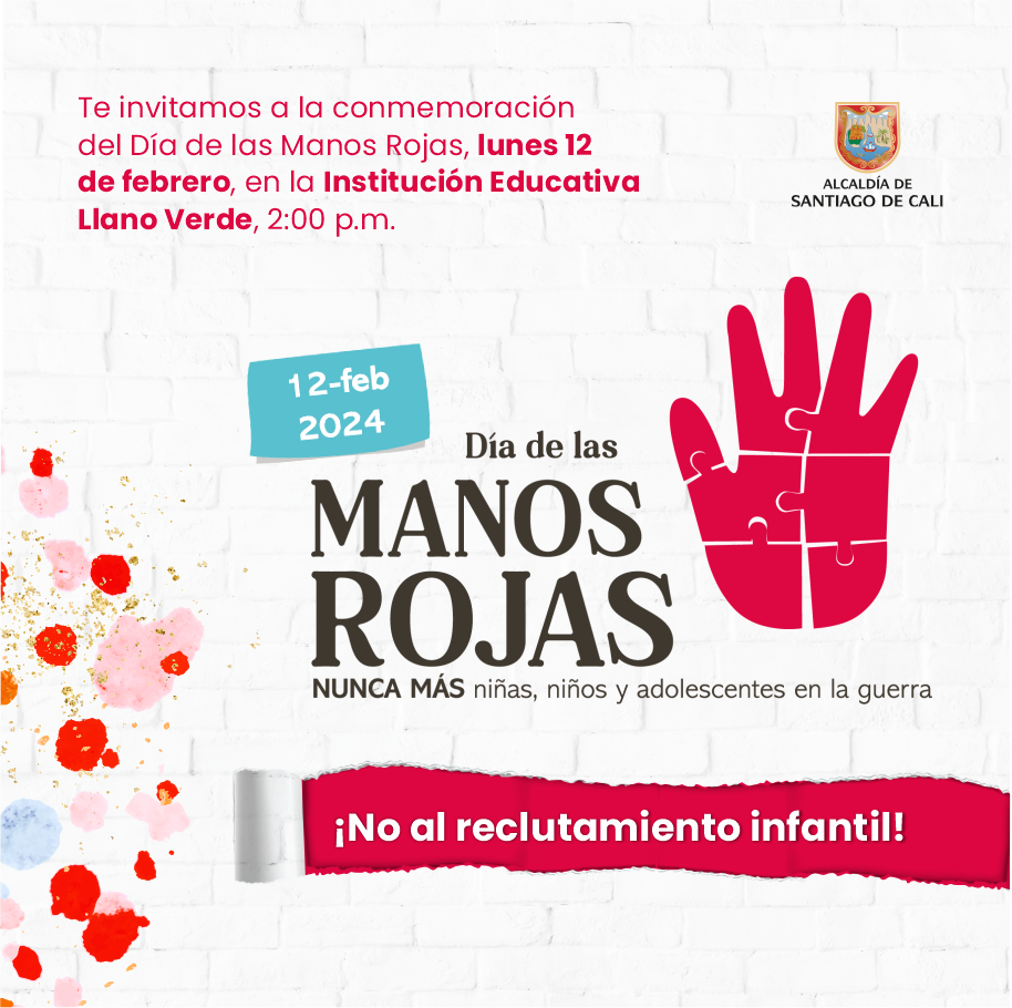 Nos unimos por la misma causa, la Administración Distrital de Santiago de Cali conmemora el Día de las Manos Rojas Nos unimos por la misma causa, la Administración Distrital de Santiago de Cali conmemora el Día de las Manos Rojas