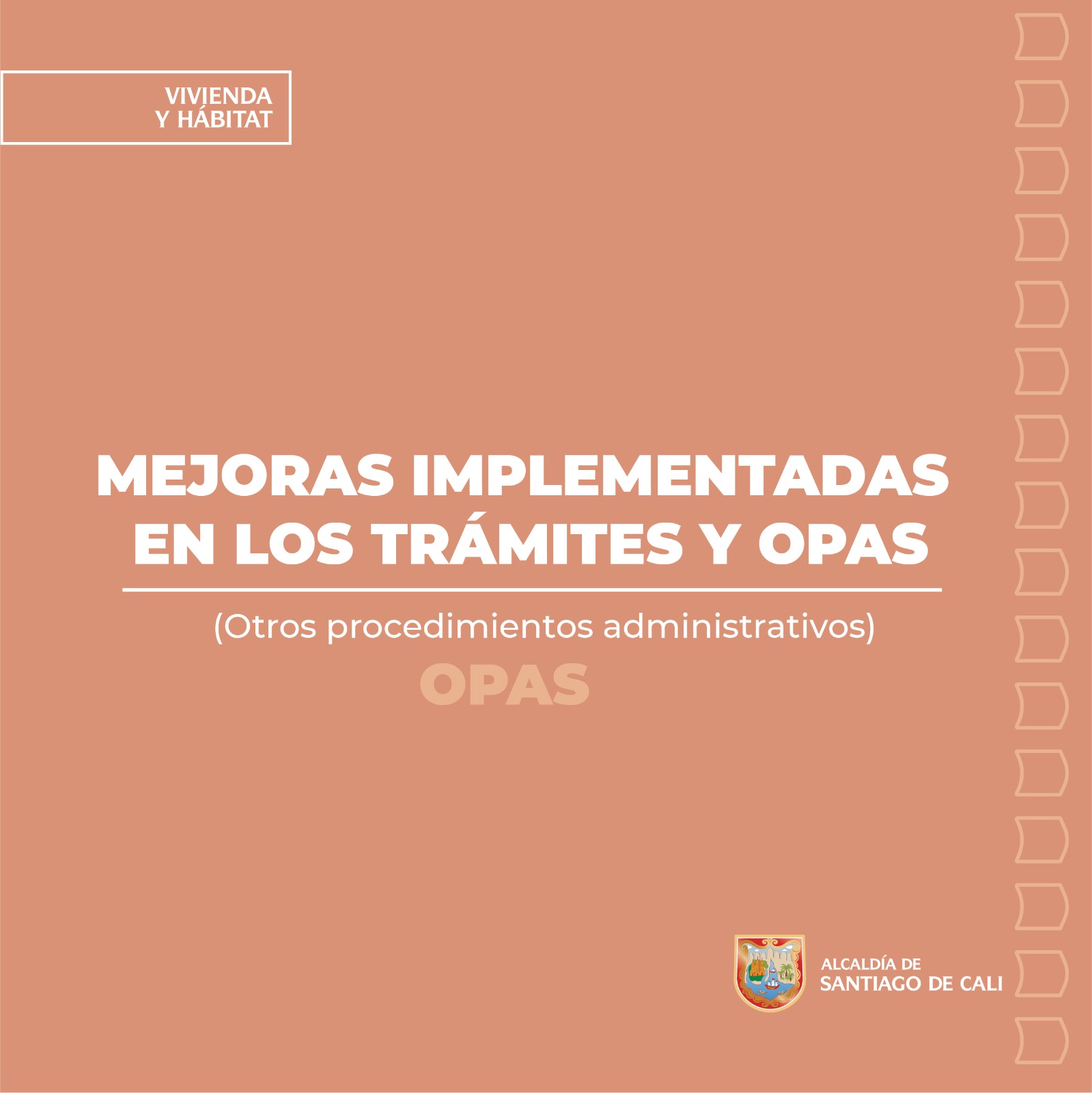 Mejoras implementadas en los trámites y OPAS Mejoras implementadas en los trámites y OPAS