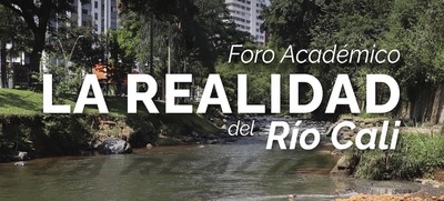 Ag&eacute;ndese para conocer &lsquo;La realidad del r&iacute;o Cali&rsquo;