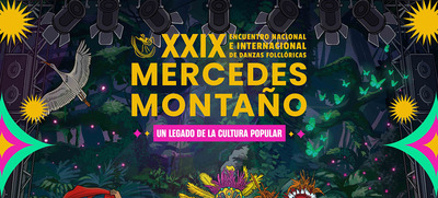 Este es el afiche Oficial del Encuentro de Danzas Folcl&oacute;ricas Mercedes Monta&ntilde;o 2023
