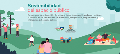 &iquest;Sabe qu&eacute; es la sostenibilidad del espacio p&uacute;blico?