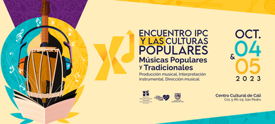 Las m&uacute;sicas populares y tradicionales son las protagonistas del XI  Encuentro IPC y las Culturas Populares