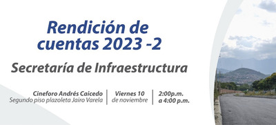 Infraestructura rendir&aacute; cuentas a la cale&ntilde;idad el viernes 10 de noviembre