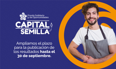 Se extiende el plazo para la publicaci&oacute;n de resultados de Capital Semilla 2024