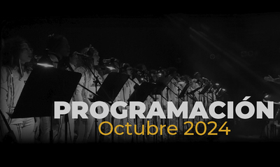Conoce la programaci&oacute;n art&iacute;stica de octubre de 2024