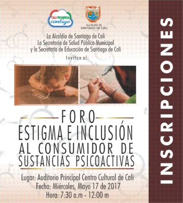 Foro Estigma e Inclusi&oacute;n al Consumidor de Sustancias Psicoactivas