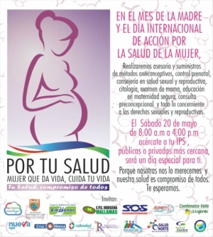 Por tu salud mujer que da vida, cuida tu vida