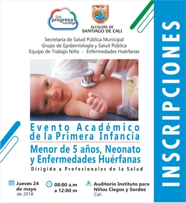Evento Acad&eacute;mico de la Primera Infancia - Menores de 5 a&ntilde;os, Neonato y Enfermedades Hu&eacute;rfanas