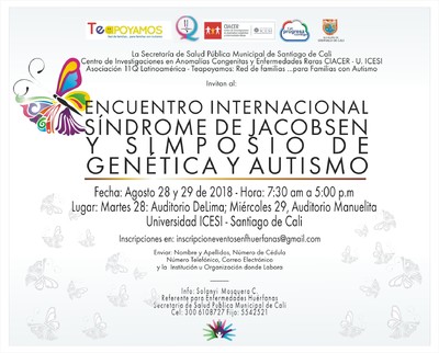 Encuentro Internacional S&iacute;ndrome de Jacobsen y Simposio de Gen&eacute;tica y Autismo