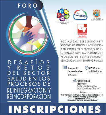 Foro: Desaf&iacute;os y Retos del Sector Salud en los Procesos de Reintegraci&oacute;n y Reincorporaci&oacute;n