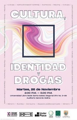 Panel: Cultura, Identidad y Drogas