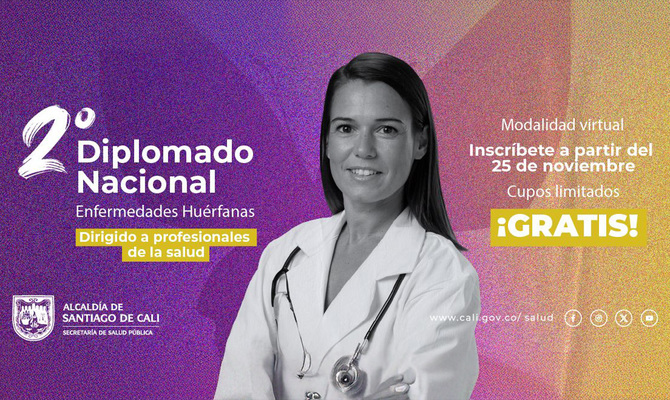&iexcl;Ag&eacute;ndese! Este 25 de noviembre se abren las inscripciones para el 2&deg; Diplomado Nacional de Enfermedades Hu&eacute;rfanas