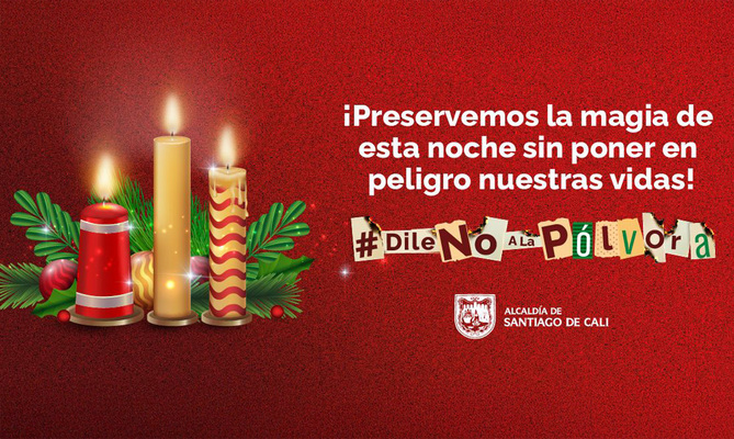Dile no a la p&oacute;lvora en la &lsquo;noche de velitas&rsquo;