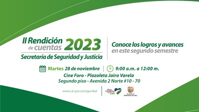 Segunda Rendici&oacute;n de cuentas Seguridad y Justicia 2023