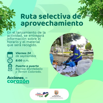Ruta selectiva de Aprovechamiento "Mi reciclador, mi Ruta"