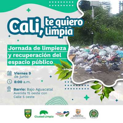 Jornada de limpieza y recuperaci&oacute;n del espacio p&uacute;blico / Bajo Aguacatal