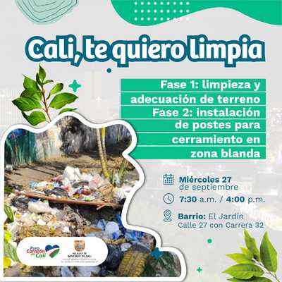 Jornada de limpieza y recuperaci&oacute;n del espacio p&uacute;blico barrio El Jard&iacute;n 