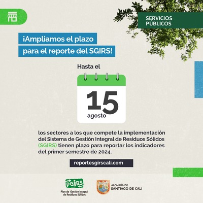 Ampliaci&oacute;n del plazo para el reporte del SGIRS