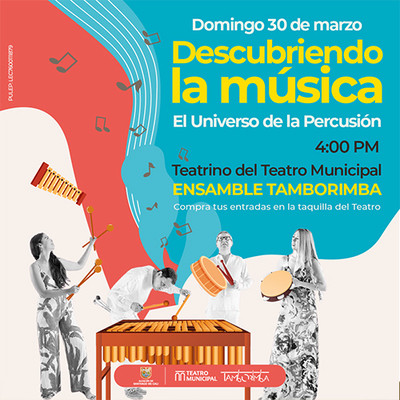 Descubriendo la Música: concierto didáctico con Tamborimba en el Teatrino del Teatro Municipal