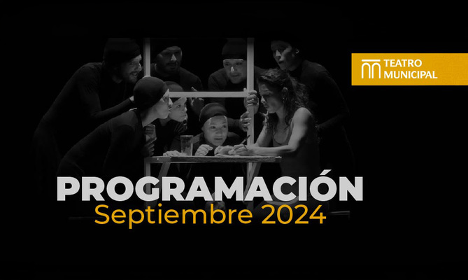 Conoce la programaci&oacute;n del Teatro Municipal Enrique Buenaventura para  el mes de septiembre 2024