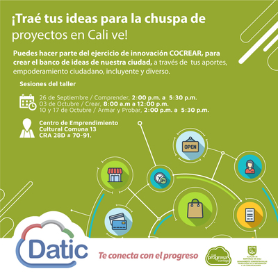 &iexcl;Tra&eacute; tus ideas para la chuspa de proyectos en Cali ve! (Sesi&oacute;n Crear)