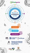 El cielo viene a la &lsquo;sucursal&rsquo; con el &lsquo;Primer Encuentro de Astronom&iacute;a de Cali&rsquo;