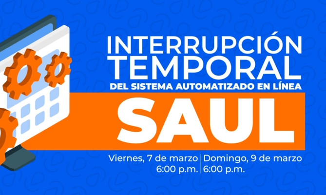 Interrupci&oacute;n temporal del Sistema SAUL: tr&aacute;mites en l&iacute;nea no disponibles este fin de semana