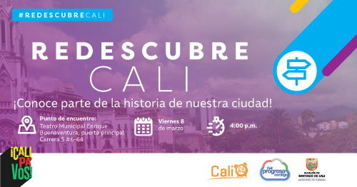 Redescubre Cali