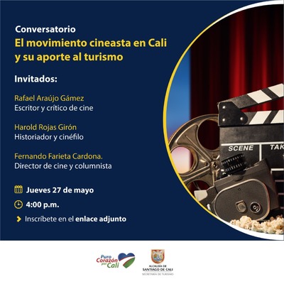 Conversatorio Virtual El movimiento cineasta en Cali y su aporte al Turismo