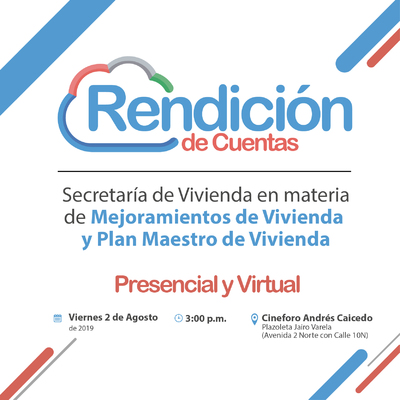 Segunda Rendici&oacute;n de Cuentas - Agosto 2 de 2019