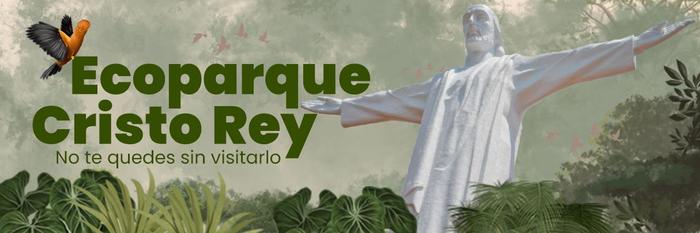 Ecoparque Cristo Rey